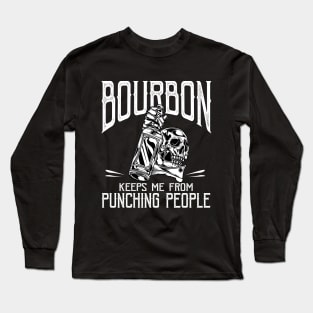 Bourbon Keeps Me From Punching People T-shirt, Gift for Bourbon Lovers Long Sleeve T-Shirt